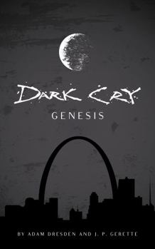 Paperback Dark Cry: Genesis Book