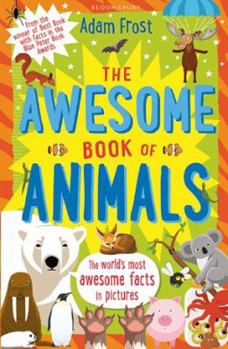 Paperback The Awesome Book Of Animals Book