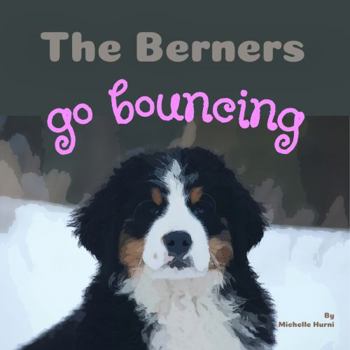 Paperback The Berners Go Bouncing Book