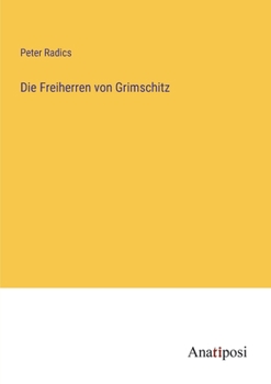 Paperback Die Freiherren von Grimschitz [German] Book