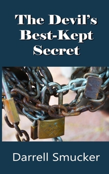 Paperback The Devils Best Kept Secret Book