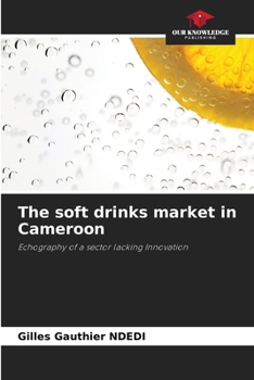 Paperback The soft drinks market in Cameroon Book