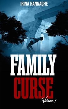 Family Curse: Volume 1