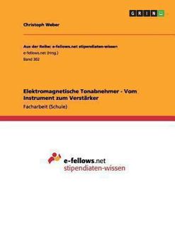 Paperback Elektromagnetische Tonabnehmer - Vom Instrument zum Verstärker [German] Book