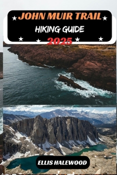 Paperback John Muir Trail Hiking Guide 2025 Book