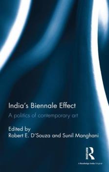 Hardcover India's Biennale Effect: A Politics of Contemporary Art Book