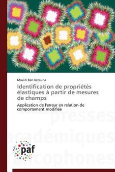 Paperback Identification de Propriétés Élastiques À Partir de Mesures de Champs [French] Book