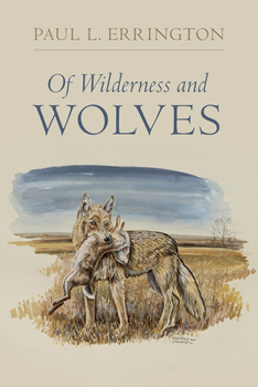 Paperback Of Wilderness and Wolves Book