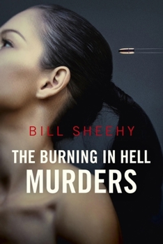 The Burning in Hell Murders - Book #1 of the Brad Foley