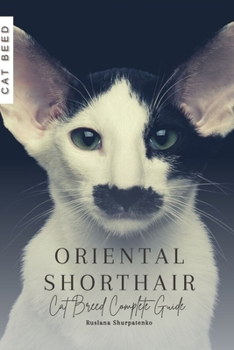 Paperback Oriental Shorthair: Cat Breed Complete Guide Book