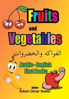 Paperback Arabic - English First Books: Fruits and Vegetables Book
