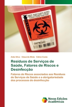Paperback Resíduos de Serviços de Saúde, Fatores de Riscos e Desinfecção [Portuguese] Book