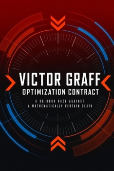 Paperback Optimization Contract: A 38-hour race against a mathematically certain death Book