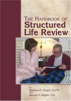 Paperback The Handbook of Structured Life Review Book