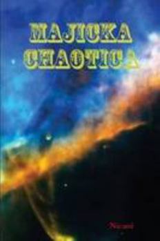Paperback Majicka Chaotica Book