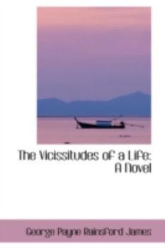 Paperback The Vicissitudes of a Life Book