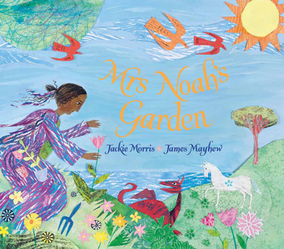 Mrs Noah's Garden - Book #2 of the Mrs. Noah