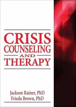 Hardcover Crisis Counseling and Therapy Book