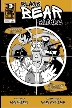Paperback Black Bear Blonde: Issue Three Book
