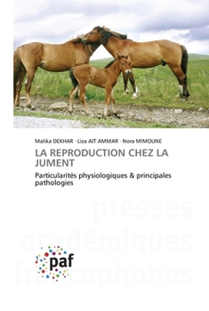 Paperback La Reproduction Chez La Jument [French] Book