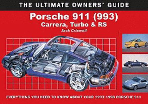 Paperback Porsche 911 (993): Carrera, Turbo & RS (The Ultimate Owner's Guide) Book