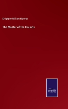 Hardcover The Master of the Hounds Book