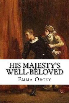 His Majesty's Well-Beloved