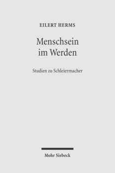 Paperback Menschsein Im Werden: Studien Zu Schleiermacher [German] Book