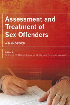 Paperback Assessment and Treatment of Sex Offenders: A Handbook Book