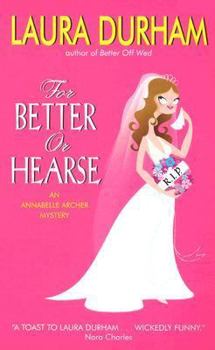 Mass Market Paperback For Better or Hearse Book