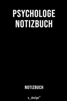 Notizbuch für Psychologen / Psychologe / Psychologin: Originelle Geschenk-Idee  [120 Seiten liniertes blanko Papier] (German Edition)