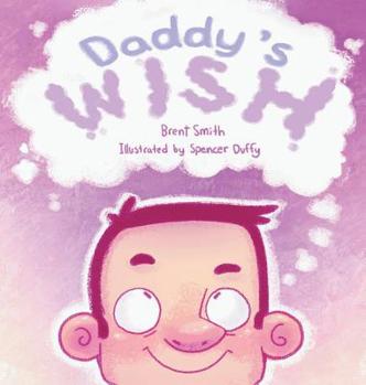 Hardcover Daddy's Wish Book