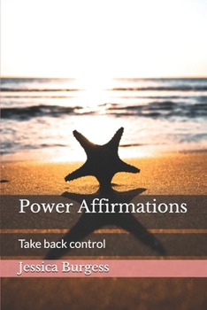 Paperback Power Affirmations: Take back control Book
