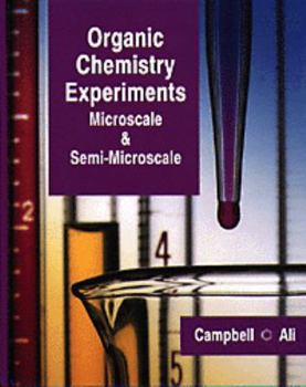 Hardcover Organic Chemistry Experiments: Microscale and Semi-Microscale Book
