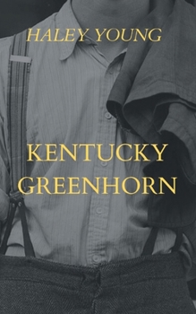 Paperback Kentucky Greenhorn Book