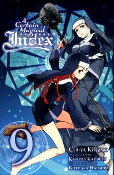 A certain magical Index, Tome 9 : - Book #9 of the A Certain Magical Index (manga)