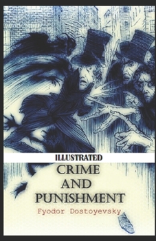 Crime and Punishment Illustrated