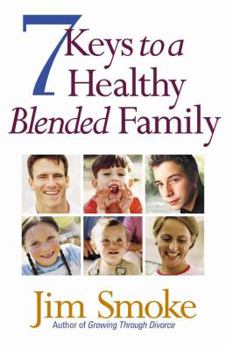 Paperback 7 Keys to a Healthy Blended Family Book