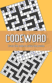 Paperback Codeword: Crack the code to solve the puzzle Book