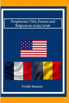 Prophecies: USA, France and Belgium in 2025/2026: Voodoo priest's prediction