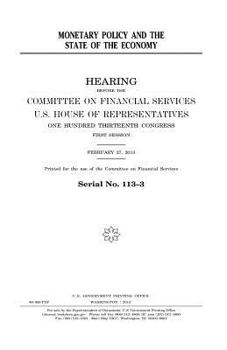 Paperback Monetary policy and the state of the economy Book