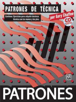 Paperback Patrones de Tecnica [Technique Patterns]: Spanish Language Edition, Book & CD [With CD] [Spanish] Book