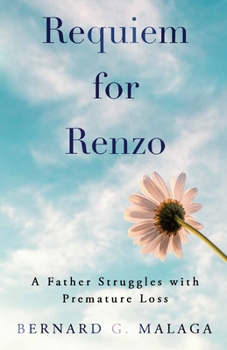 Paperback Requiem for Renzo: A Father Struggles with Premature Loss Book
