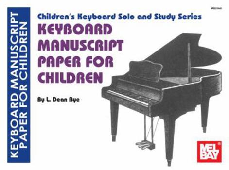 Paperback Keyboard Manuscript Paper for Children Book