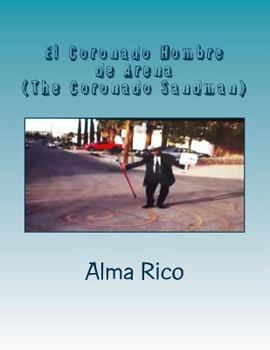 Paperback El Hombre de Arena: The Coronado Sandman [Spanish] Book