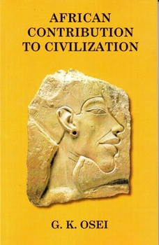 Paperback African Contribution to Civilization Book