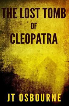 The Lost Tomb of Cleopatra - Book #1 of the Brook Burlington