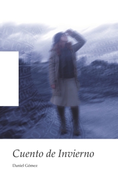 Paperback Cuento de Invierno: Mundo dentro de otros mundos [Spanish] Book