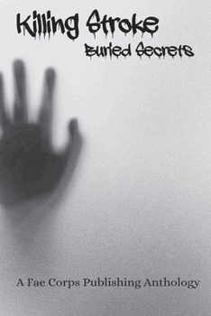 Paperback Killing Stroke Buried Secrets Book