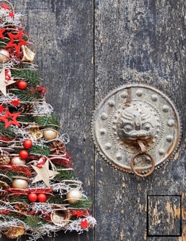 Christmas Time Sketchbook Lined Notebook Writing Pad: Unlined Ruled Pages Book (8.5 x 11 inches A4) - 100 Pages Journal II Planning, Drawing, Sketching, Writing (happy holidays)